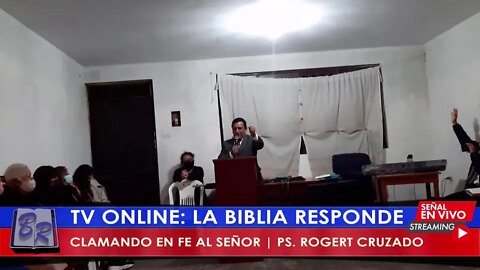 CLAMANDO EN FE AL SEÑOR | PS. ROGERT CRUZADO