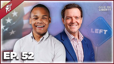 Has the Left Won Over the Next Generation? w/ CJ Pearson | Give Me Liberty Ep. 52