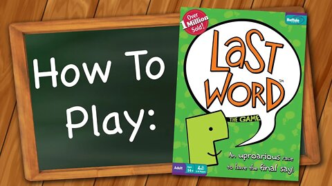 How to play Last Word