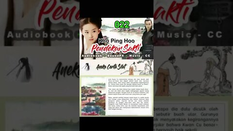 Rigkasan Pendekar Sakti Bagian 22 - Audiobook Kho Ping Hoo