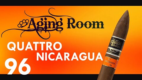 Aging Room Quattro Nicaraguan - اجينج رووم كواترو نيكراجو