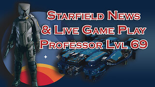 👑Listening to Crowders Christmas Special Starfield News & Live Game Play the Professor Lvl 69👑 | Starfield Live Stream