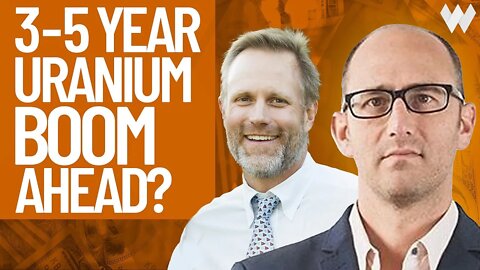 5-Year Boom Ahead For Uranium Sector Given Growing World Demand For Nuclear Energy | Justin Huhn
