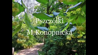 Pszczółki -M.Konopnicka