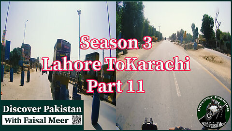 Season 3 Part 11 Lahore To Karachi Watch In HD Urdu/Hindi #faisalmeer #motovlogger #discover