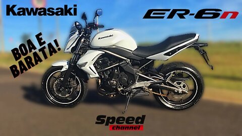 Testando Kawasaki Er6n 2010 | Melhor Custo Beneficio | Análise Completa | Speed Channel