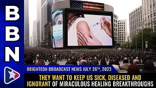 They want to keep us SICK, DISEASED and IGNORANT of miraculous healing breakthroughs