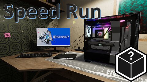 PC Building Simulator 2 Speedrun! Tutorial Day #6