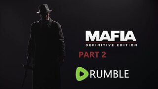 Mafia: Definitive Edition (PART2)