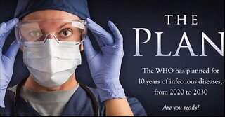 The Plan... Plandemic Medical & Economic Tyranny W.E.F. Dictatorship