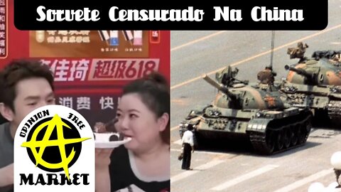 CHINESES bloqueiam propaganda de SORVETE em FORMATO DE TANQUE no dia do MASSACRE da PRAÇA TIANMEN