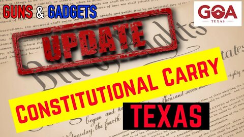UPDATE: Constitutional Carry Moving Forward in Texas