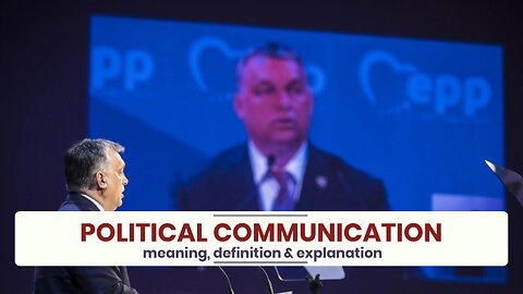 What is POLITICAL COMMUNICATION?