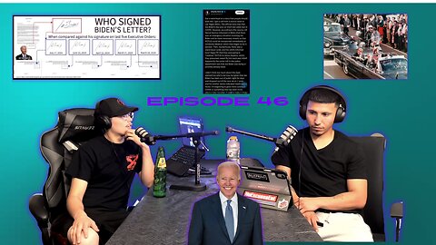 Episode:46Joe Biden Hasn't been seen in days,Is there 2 JFK assassination videos!?