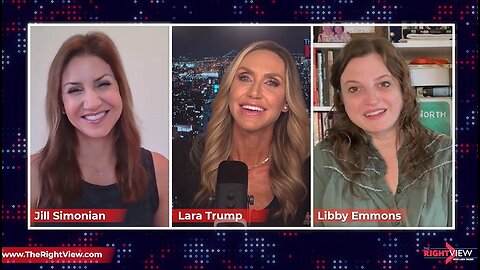 Lara Trump, Jill Simonian, & Libby Emmons