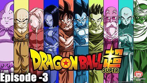 Dragon Ball Z Super Episode 3 - "The Clash of Titans: Goku vs. Jiren