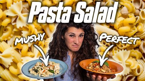 The Problem with PASTA SALAD... and the Solution(s)