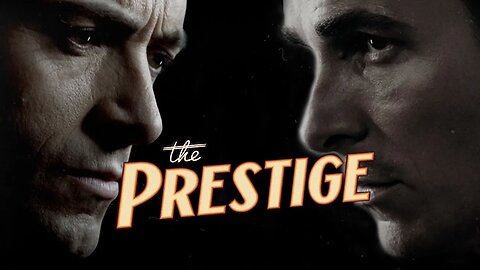 Everything You Didn't Know About The Prestige by Christopher Nolan