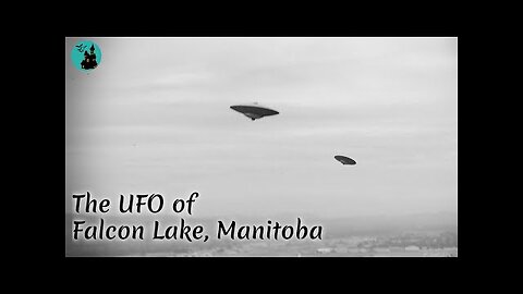 The UFO of Falcon Lake, Manitoba