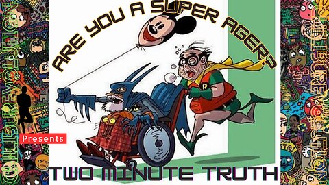 2 Minute Truth :Are You a Super Ager?