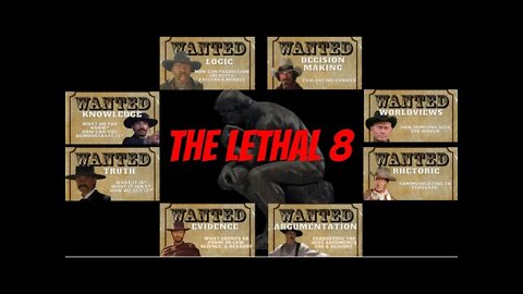 Introducing the Lethal 8 | SKILLS TO MAKE YOU A CRITICAL THINKER!