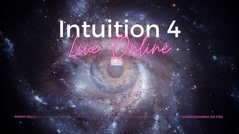 Intuition 4 - Clairvoyance: The Art of Seeing - Registration Open