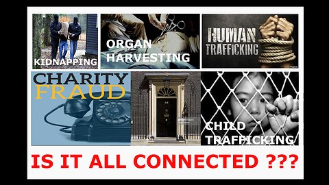 HUMAN SLAVERY, GOV CORRUPTION, CHARITY FRAUD & SATANISM, IS IT CONNECTED ??