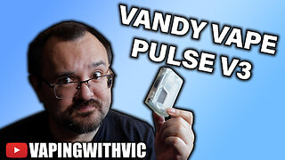 The Vandy Vape Pulse 3 Squonker - Great squonker...shame about the manufacturer