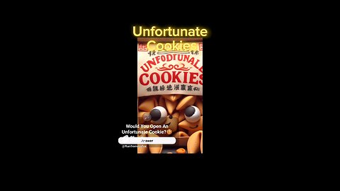 Unfortunate Cookies | A Dark Looming Cloud Haunts Your Waking Life