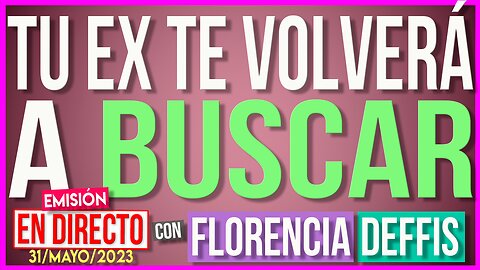 Tu Ex Te Volverá a Buscar | Transmisión en Vivo