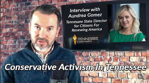 Conservative Activism In Tennessee [Interview With Citizens For Renewing America State Director]