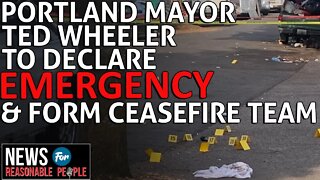 Portland Mayor Ted Wheeler declares emergency, forms ceasefire team to stem summer shootings