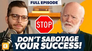 The Leadership Habits That Sabotage Your Success with Dr. Marshall Goldsmith