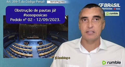 Obstrução de pautas já! Pedido nº 02, 12/09/2023. #sosoposicao