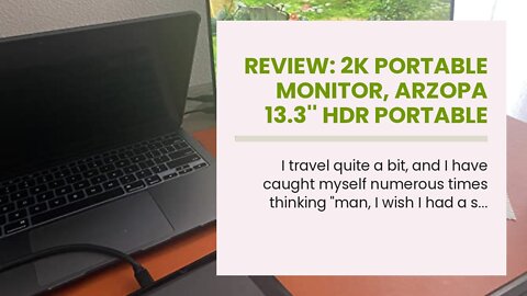 Review: 2K Portable Monitor, Arzopa 13.3'' HDR Portable Laptop Monitor USB C HDMI External Moni...