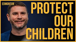 🔴 PROTECT OUR CHILDREN | James Lindsay in Edmonton, Alberta