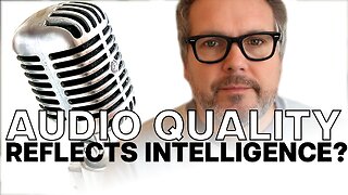 Audio Quality Determines Perceived Intelligence