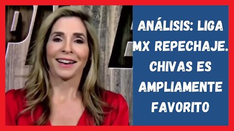 Ultimas Noticias - Análisis: LIGA MX REPECHAJE. CHIVAS es Ampliamente Favorito | Noticias Chivas Hoy