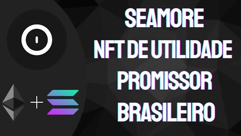 Seamore - Um projeto promissor e brasileiro no início