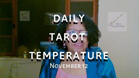 DAILY TAROT TEMP: Be Firm and Let Go * Nov 12
