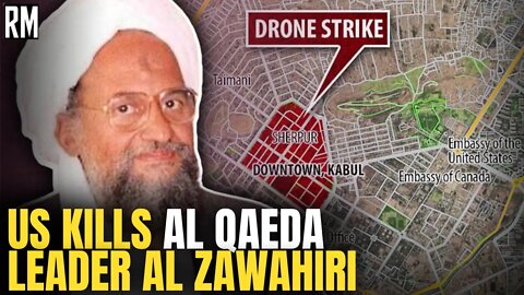 US Kills Al Qaeda Leader Ayman al Zawahiri