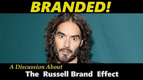 BRANDED! The Russell Brand Effect - Friends of Zeus Podcast #135
