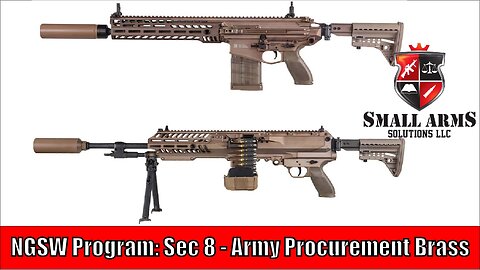 The NGSW Program: Section 8 for Army Procurement Brass