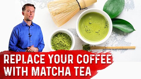 Use Matcha Tea As Coffee Alternative – Dr. Berg