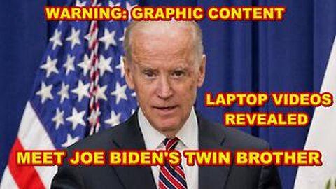 HUNTER BIDEN'S LAPTOP - JOE BIDEN'S TWIN BROTHER - WARNING: GRAPHIC CONTENT NOT SUITABLE FOR MINORS