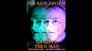 The Sane Asylum #67 - 06 November 2022 - Co-Host: Frederick C Blackburn aka Blackbird9