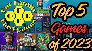 Top 5 Board Games of 2023 | OFPG, Eric Lang, Game Night, Marcus Ross | BGG Con