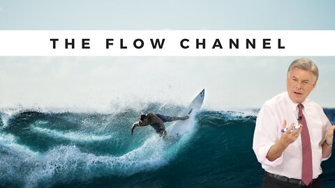 The Flow Channel | Level 10 Living | Lance Wallnau