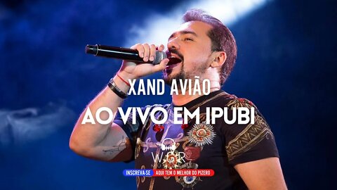 Xand Avião - Show Ao Vivo em Ibupi 2022