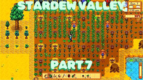 Stardew Valley Part 7 (Ongoing)
